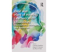 Caroline Guardin Deaf and Hard of Hearing Learners With Disabilitie (Tascabile)