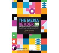 The Media Reader on Representations of Race, Gender, Disability, Body Size, Age, and Sexuality