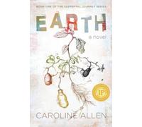 Caroline Helen Allen Earth (Tascabile) Elemental Journey