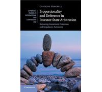 Caroline Hencke Proportionality and Deference in Investor-State Arbi (Tascabile)