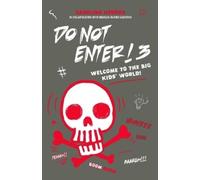 Caroline Heroux Do Not Enter 3 (Tascabile) Do Not Enter