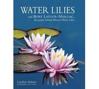 Caroline Holmes Water Lilies (Copertina rigida)