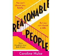 Caroline Hulse Reasonable People (Copertina rigida)