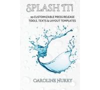Caroline Hurry Splash It (Tascabile)