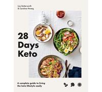 Caroline Hwang Lisa Butterworth 28 Days Keto (Copertina rigida) 28 Days...