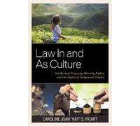 Caroline Joan "Kay" S. Picart Law In and As Culture (Copertina rigida)