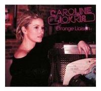 Caroline Jokris Etrange liaison (CD)
