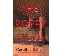 Caroline Kellems The Poppy Field (Copertina rigida)