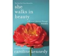 She Walks in Beauty: A Woman's Journey Through Poems
