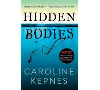Caroline Kepnes Hidden Bodies (Tascabile) You