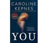Caroline Kepnes You (Tascabile) You