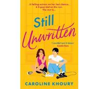Caroline Khoury Still Unwritten (Tascabile)