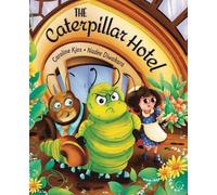 Caroline Kjos The Caterpillar Hotel (Tascabile)
