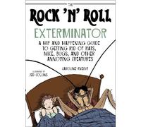 Caroline Knecht The Rock 'N' Roll Exterminator (Tascabile)