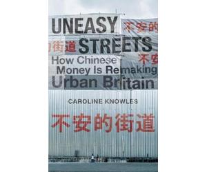 Caroline Knowles Uneasy Streets (Copertina rigida)