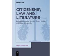 Caroline Koegler Citizenship, Law and Literature (Copertina rigida)