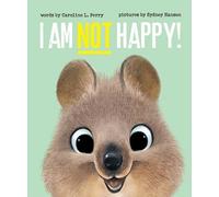Caroline L Perry – I Am Not Happy – Critter Complaints – Copertina rigida
