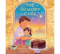 Caroline L. Perry The Memory Cake (Copertina rigida)