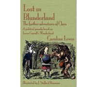 Caroline Lewis Lost in Blunderland (Tascabile)