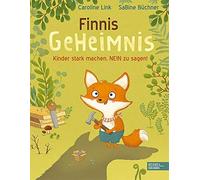 Caroline Link Sabine Finnis Geheimnis: Kinder stark machen, N (Copertina rigida)