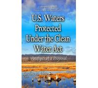 Caroline M Edni U.S. Waters Protected Under the Clean Water A (Copertina rigida)