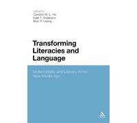 Caroline M. L. Ho Transforming Literacies and Language (Tascabile)