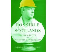 Caroline McCracken-Flesher Possible Scotlands (Copertina rigida)