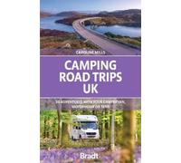 Caroline Mills Camping Road Trips UK (Tascabile)