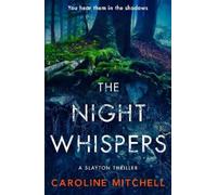 Caroline Mitchell The Night Whispers (Tascabile)