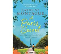 Caroline Montague A Paris Secret (Tascabile)