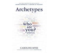 Caroline Myss Archetypes (Tascabile)