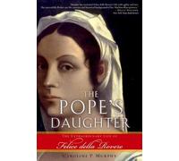 Caroline P. Murphy The Pope's Daughter (Tascabile)