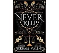 Never Keep (Libro 1 della serie Sins of the Zodiac) (1)