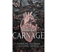 Caroline Peckham, Susanne Va Beautiful Carnage: A Dark Enemies to (Audiobook)