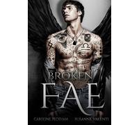 Caroline Peckham Susanne Valenti Broken Fae (Tascabile)