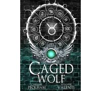Caroline Peckham Susanne Valenti Caged Wolf (Tascabile)
