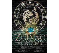 Caroline Peckham Susanne Valenti Destins Maudits (Tascabile) Zodiac Academy