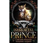 Caroline Peckham Susanne Valenti Immortal Prince (Tascabile) Age of Vampires