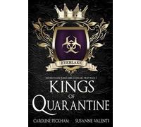 Caroline Peckham Susanne Valenti Kings of Quarantine (Tascabile)