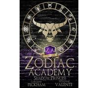 Caroline Peckham Susanne Valenti Shadow Princess (Tascabile) Zodiac Academy