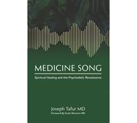 Caroline Pincus Scott Shannon A Medicine Song: Spiritual Healing and (Tascabile)