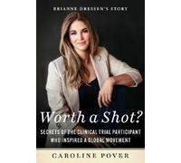 Caroline Pover Brianne Dre Worth a Shot? (Copertina rigida) (PRESALE 16/01/2025)