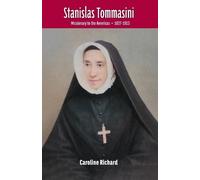 Caroline Richard Stanislas Tommasini (Tascabile)