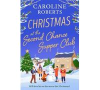 Caroline Roberts Christmas at The Second Chance Supper Club (Tascabile)