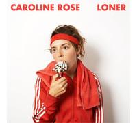 Caroline Rose Loner (Vinyl LP) 12" Album