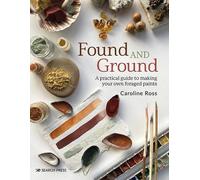 Caroline Ross Found and Ground (Tascabile)