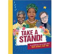 Caroline Rowlan Take A Stand: An inspirational fill-in book a (Copertina rigida)