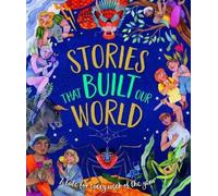 Caroline Rowlands Stories That Built Our World (Copertina rigida)