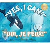 Caroline Roze Yes, I Can Oui, Je Peux (Copertina rigida)