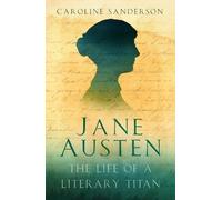 Caroline Sanderson Jane Austen (Tascabile)